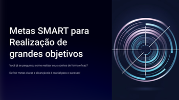 1_Metas SMART para Realização de grandes objetivos